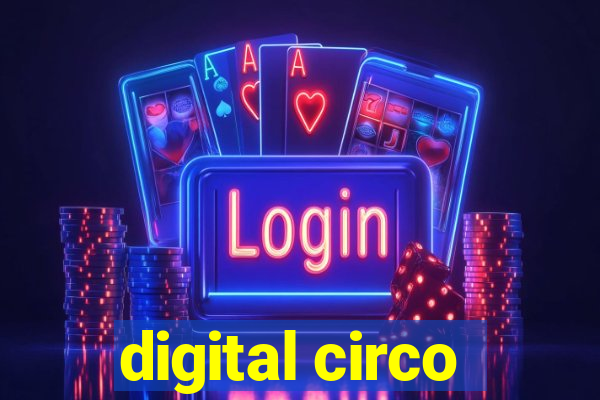 digital circo